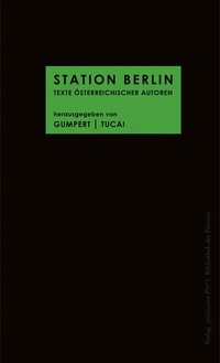 Abbildung von: STATION BERLIN - Bibliothek der Provinz