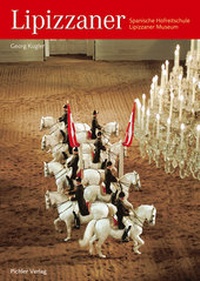 Abbildung von: Lipizzaner - Deutsche Ausgabe - Pichler Verlag in Verlagsgruppe Styria GmbH & Co. KG