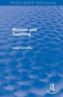 Cover: Reason and Teaching (Routledge Revivals) - Routledge