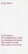 Cover: Der Aufstand der Leser /Upor bralcev /La ribellione dei lettori /The reader's revolt... - Hermagoras