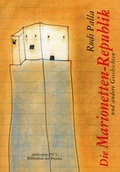 Cover: Die Marionetten-Republik - Bibliothek der Provinz