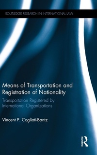 Abbildung von: Means of Transportation and Registration of Nationality - Routledge