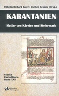 Cover: Karantanien - Mutter von K&auml;rnten und Steiermark - Hermagoras