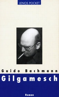 Enlarge image Cover: Gilgamesch - Lenos Verlag
