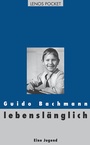 Cover: lebenslänglich - Lenos Verlag