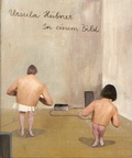 Cover: Ursula H&uuml;bner - In einem Bild - Bibliothek der Provinz