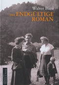Cover: Der endg&uuml;ltige Roman - Bibliothek der Provinz