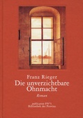 Cover: Die unverzichtbare Ohnmacht - Bibliothek der Provinz