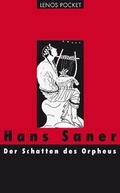 Cover: Der Schatten des Orpheus - Lenos Verlag