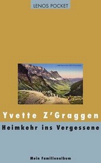 Abbildung von: Heimkehr ins Vergessene - Lenos