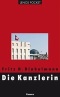 Cover: Die Kanzlerin - Lenos Verlag