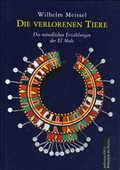 Cover: Die verlorenen Tiere - Bibliothek der Provinz