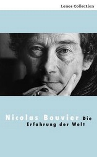 Abbildung von: Die Erfahrung der Welt - Lenos