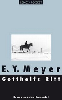 Abbildung von: Gotthelfs Ritt - Lenos