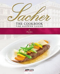 Abbildung von: Sacher The Cookbook - Pichler Verlag in Verlagsgruppe Styria GmbH & Co. KG
