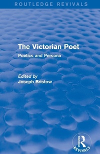 Enlarge image Cover: The Victorian Poet (Routledge Revivals) - Routledge