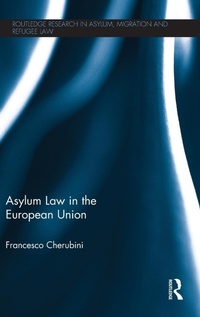 Abbildung von: Asylum Law in the European Union - Routledge