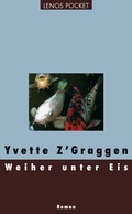 Cover: Weiher unter Eis - Lenos Verlag