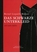 Cover: Das schwarze Unterkleid - Bibliothek der Provinz