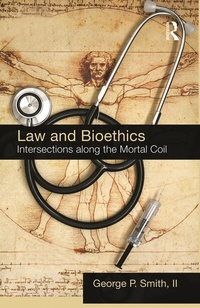 Abbildung von: Law and Bioethics - Routledge