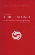 Cover: Erinnerungen an Rudolf Steiner und seine Wirksamkeit an der Arbeiter-Bildungsschule in Berlin 1899-1904 - Zbinden Verlag
