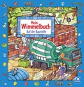 Cover: Mein Wimmelbuch - Auf der Baustelle - F. X. Schmid