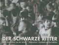 Cover: Der schwarze Ritter - Bibliothek der Provinz