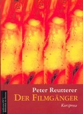 Cover: Filmg&auml;nger - Bibliothek der Provinz
