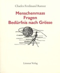 Cover: Menschenmass. Fragen. Bed&uuml;rfnis nach Gr&ouml;sse - Limmat