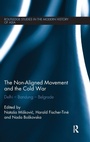 Cover: The Non-Aligned Movement and the Cold War - Routledge