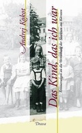 Cover: Das Kind, das ich war - Drava