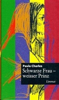 Cover: Schwarze Frau, weisser Prinz - Limmat