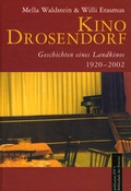 Cover: Kino Drosendorf - Bibliothek der Provinz
