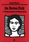 Cover: Werkausgabe / Im Roten Feld - 4. Erg&auml;nzungen und Materialien - Edition 8