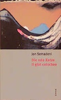 Cover: Die rote Katze /Il giat cotschen - Limmat
