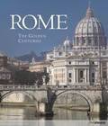 Cover: Rome: The Golden Centuries - Ullmann Publishing