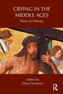 Cover: Crying in the Middle Ages - Routledge