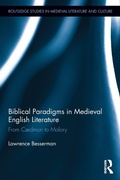 Cover: Biblical Paradigms in Medieval English Literature - Routledge