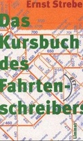 Cover: Das Kursbuch des Fahrtenschreibers - Limmat