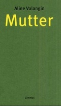 Cover: Mutter - Limmat