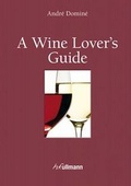 Cover: Wine Lover's Guide - Ullmann Publishing