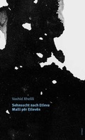Cover: Sehnsucht nach Etleva /Malli p&euml;r Etlev&euml;n - Limmat