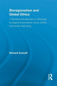 Abbildung von: Bioregionalism and Global Ethics - Routledge