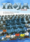 Cover: Die Troja Sage - Bibliothek der Provinz
