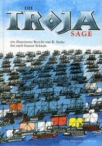Enlarge image Cover: Die Troja Sage - Bibliothek der Provinz