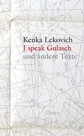 Cover: I speak Gulasch - Drava