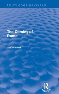Cover: The Coming of Rome (Routledge Revivals) - Routledge