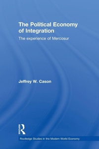 Enlarge image Cover: The Political Economy of Integration - Routledge