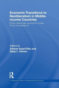 Enlarge image Cover: Economic Transitions to Neoliberalism in Middle-Income Countries - Routledge