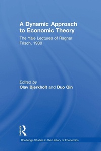 Enlarge image Cover: A Dynamic Approach to Economic Theory - Routledge
